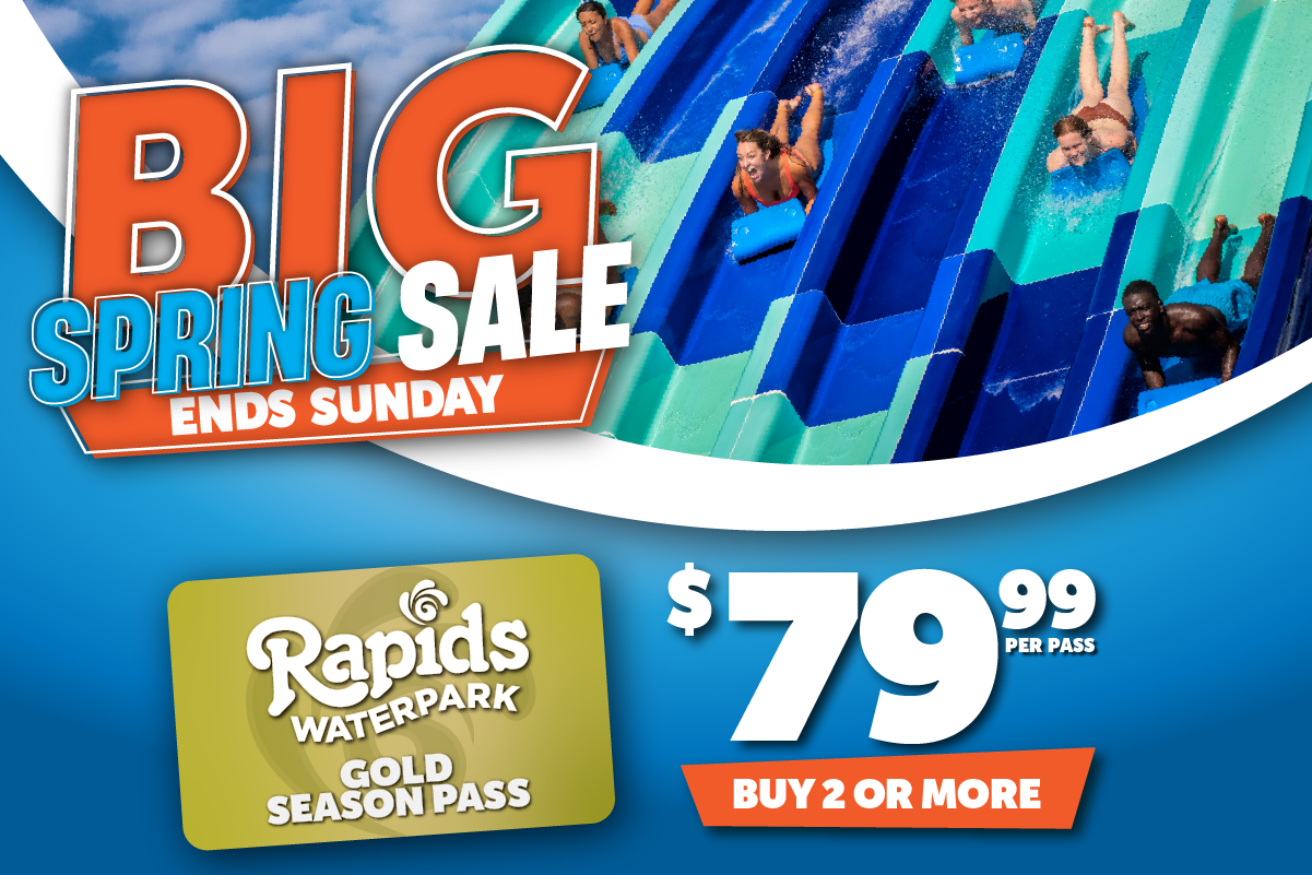 People on blue and green waterslide with "BIG Spring Sale" and Ends Sunday on blue background. With Gold Pass and 79.99 per pass buy 2 or more
